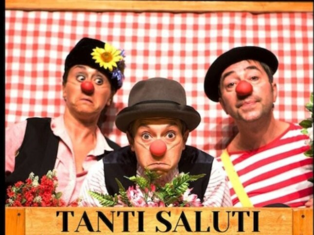 Spettacolo “Tanti saluti”
