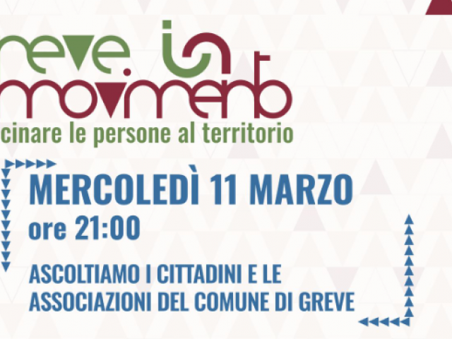 Il progetto “Greve in movimento” fa tappa a Greve in Chianti, mercoledì 11 marzo alle ore 21:00